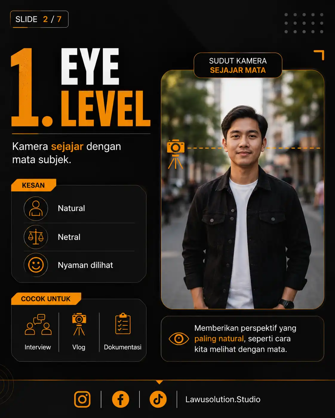Eye level camera angle dalam videografi dan fotografi dengan posisi kamera sejajar mata untuk hasil natural dan profesional.