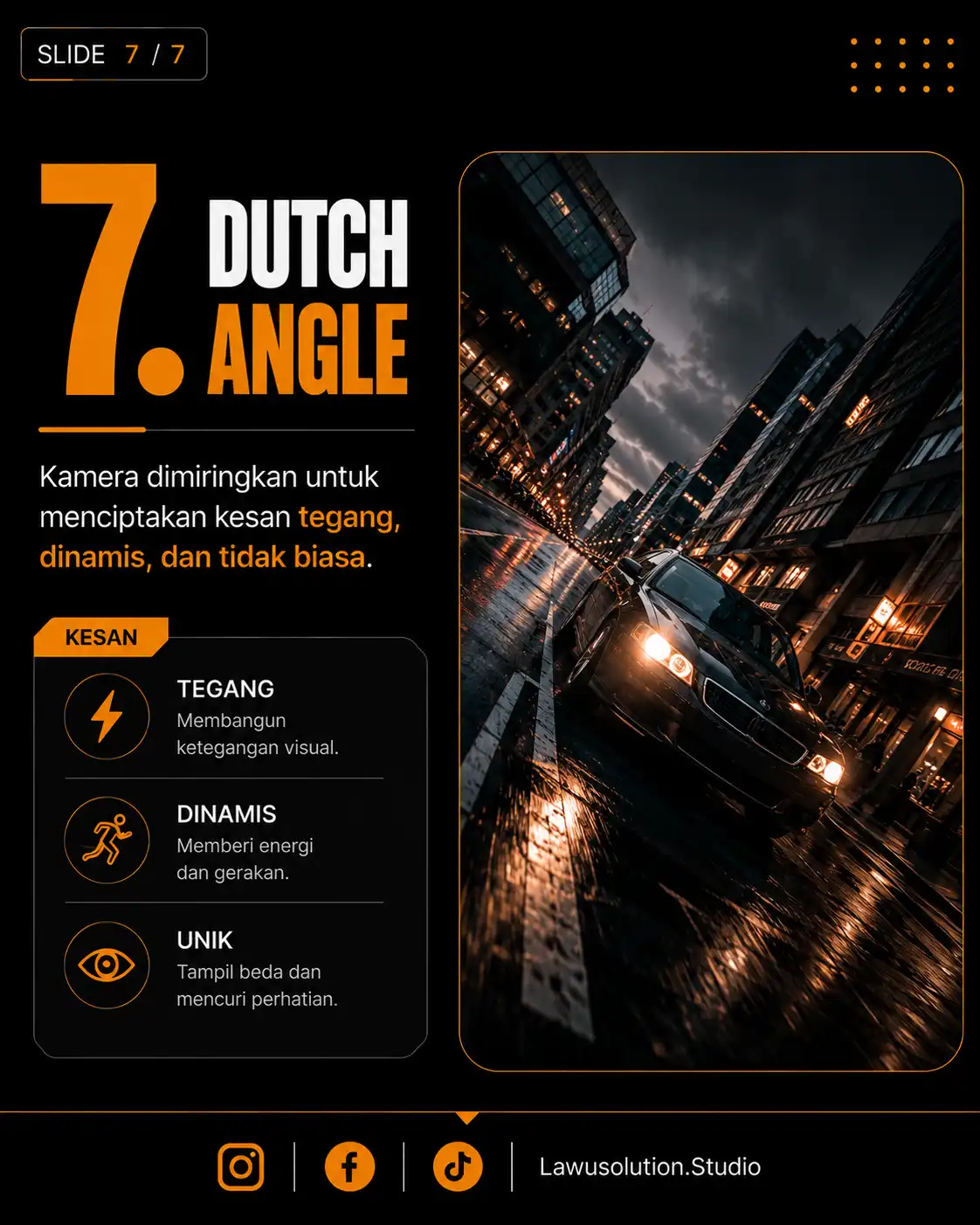 Dutch angle camera shot dalam videografi dan filmmaking dengan posisi kamera miring untuk menciptakan suasana dramatis dan tegang.